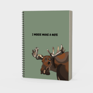 I Moose Make a Note Spiral Notebook