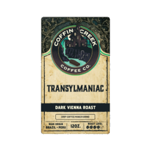 Coffin Creek Coffee Transylmaniac (Dark Vienna Roast) - Drip Grind