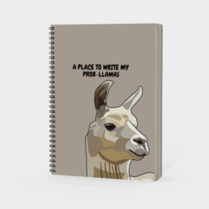 A Place to Write My Prob-llamas – Spiral Notebook