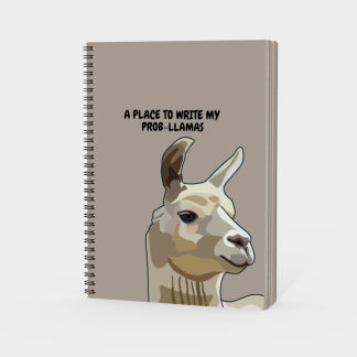 A Place to Write My Prob-llamas – Spiral Notebook