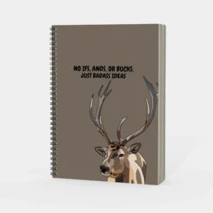 No Ifs, Ands or Bucks Spiral Notebook