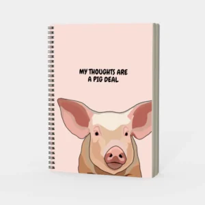 My Thoughts are a Pig Deal – Spiral Notebook